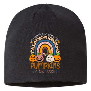 I Teach The Cutest Pumpkins In The Patch Teacher Halloween Sustainable Beanie