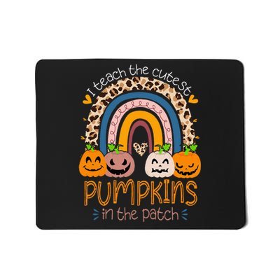 I Teach The Cutest Pumpkins In The Patch Teacher Halloween Mousepad