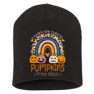 I Teach The Cutest Pumpkins In The Patch Teacher Halloween Short Acrylic Beanie