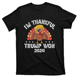 Im Thankful Trump Won 2024 Turkey Thanksgiving American Flag T-Shirt