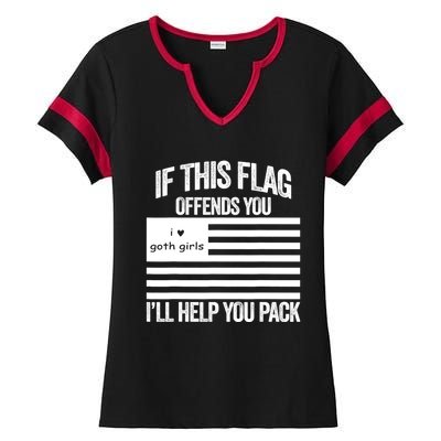 If This USA Goth Girls Flag Offends You, I'll Help You Pack Ladies Halftime Notch Neck Tee