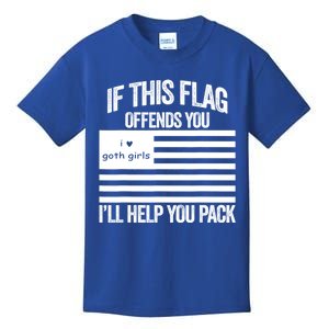 If This USA Goth Girls Flag Offends You, I'll Help You Pack Kids T-Shirt