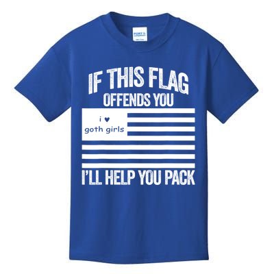 If This USA Goth Girls Flag Offends You, I'll Help You Pack Kids T-Shirt