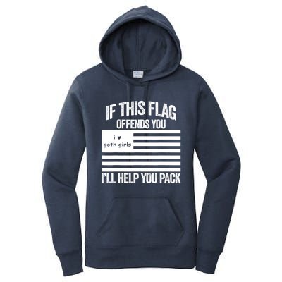 If This USA Goth Girls Flag Offends You, I'll Help You Pack Women's Pullover Hoodie