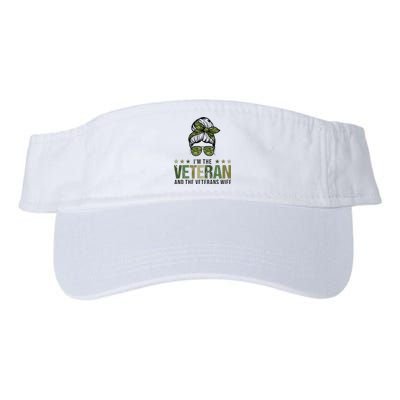 IM The Veteran And The VeteranS Wife 4th Of July Valucap Bio-Washed Visor