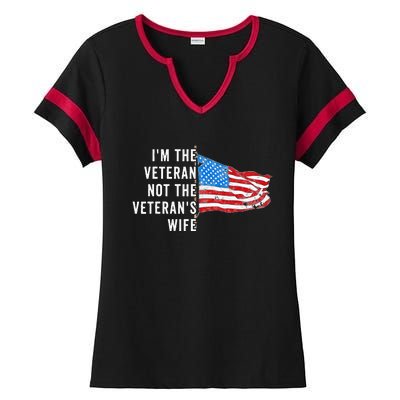 IM The Veteran Not The VeteranS Wife Quote Saying Meme Ladies Halftime Notch Neck Tee