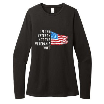 IM The Veteran Not The VeteranS Wife Quote Saying Meme Womens CVC Long Sleeve Shirt