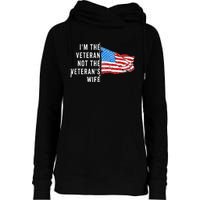 IM The Veteran Not The VeteranS Wife Quote Saying Meme Womens Funnel Neck Pullover Hood