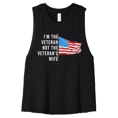 IM The Veteran Not The VeteranS Wife Quote Saying Meme Women's Racerback Cropped Tank