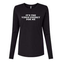 ItS The Virgo Energy For Me Birthday Womens Cotton Relaxed Long Sleeve T-Shirt