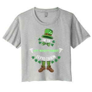 Im The Vet Receptionist Leprechaun St Patricks Day Gift Women's Crop Top Tee