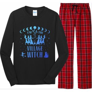 Im The Village Witch Costume Halloween Quote Art Gift Long Sleeve Pajama Set