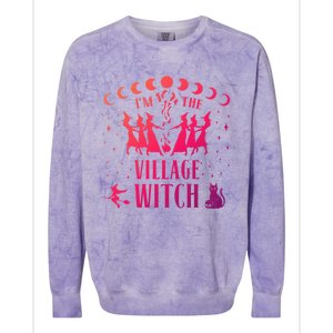 Im The Village Witch Costume Halloween Quote Art Gift Colorblast Crewneck Sweatshirt