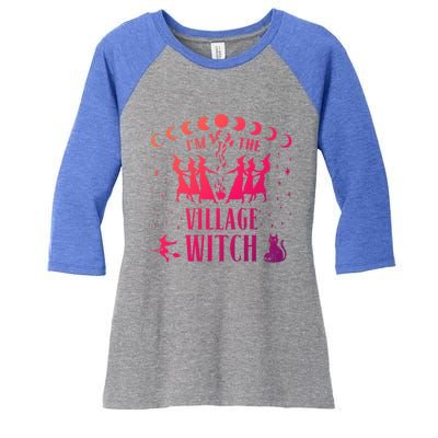 Im The Village Witch Costume Halloween Quote Art Gift Women's Tri-Blend 3/4-Sleeve Raglan Shirt