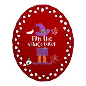 Im The Village Witch Halloween Matching Group Costume Gift Ceramic Oval Ornament