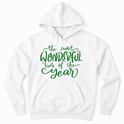 It's The Wonderful Time Of The Year Christmas Season Festive Hoodie