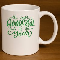 It's The Wonderful Time Of The Year Christmas Season Festive 11oz C Handle Ceramic Mug