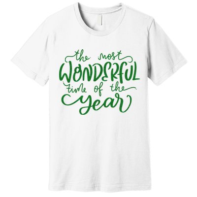 It's The Wonderful Time Of The Year Christmas Season Festive Premium T-Shirt