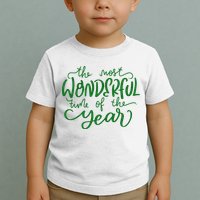 It's The Wonderful Time Of The Year Christmas Season Festive Toddler T-Shirt