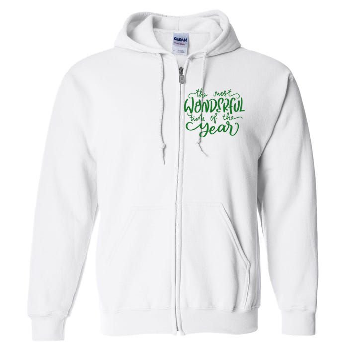 It's The Wonderful Time Of The Year Christmas Season Festive Full Zip Hoodie