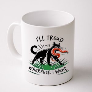 Ill Tread Wherever I Want Cat Ladies For Kamala Madam Coffee Mug