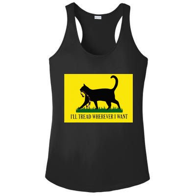 ILl Tread Wherever I Want Childless Cat Lady For Kamala Ladies PosiCharge Competitor Racerback Tank