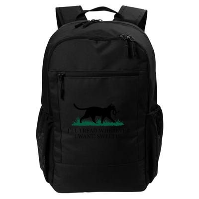 I’Ll Tread Wherever I Want Sweetie Cat Lady Backpack