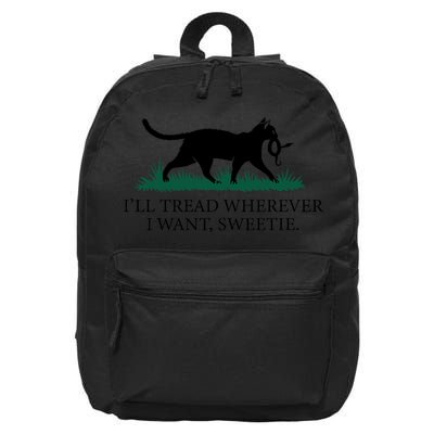 I’Ll Tread Wherever I Want Sweetie Cat Lady 16 in Basic Backpack