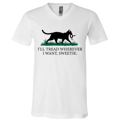 I’Ll Tread Wherever I Want Sweetie Cat Lady V-Neck T-Shirt