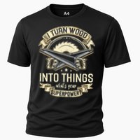 I Turn wood into things what's your superpower carpenter Performance Shirt