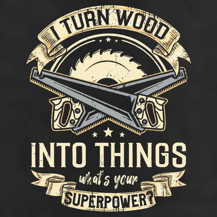 I Turn wood into things what's your superpower carpenter 25L Jumbo Tote