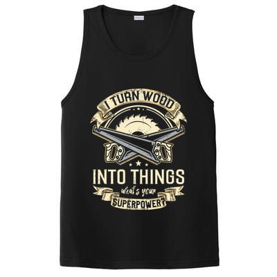 I Turn wood into things what's your superpower carpenter PosiCharge Competitor Tank