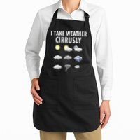 I Take Weather Cirrusly Meteorology Meteorologist Apron