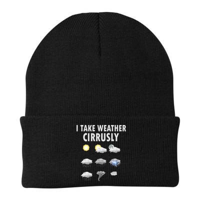 I Take Weather Cirrusly Meteorology Meteorologist Beanie