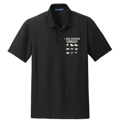 I Take Weather Cirrusly Meteorology Meteorologist Dry Zone Grid Polo