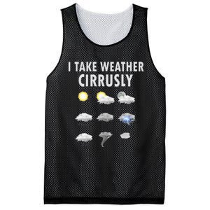 I Take Weather Cirrusly Meteorology Meteorologist Mesh Reversible Basketball Jersey Tank