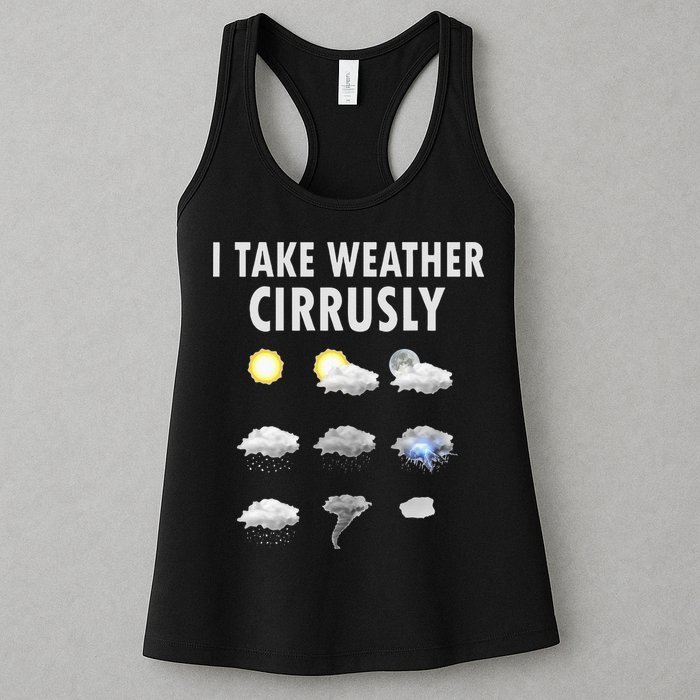 I Take Weather Cirrusly Meteorology Meteorologist Womens Tank Top