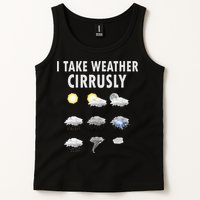 I Take Weather Cirrusly Meteorology Meteorologist Tank Top