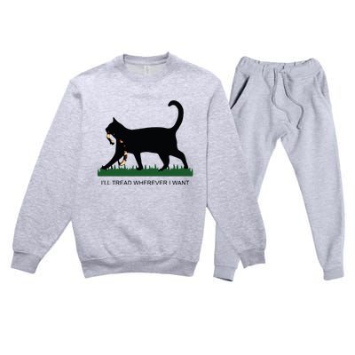 Ill Tread Wherever I Want Childless Cat Lady For Kamala Premium Crewneck Sweatsuit Set