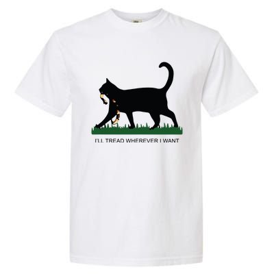 Ill Tread Wherever I Want Childless Cat Lady For Kamala Garment-Dyed Heavyweight T-Shirt