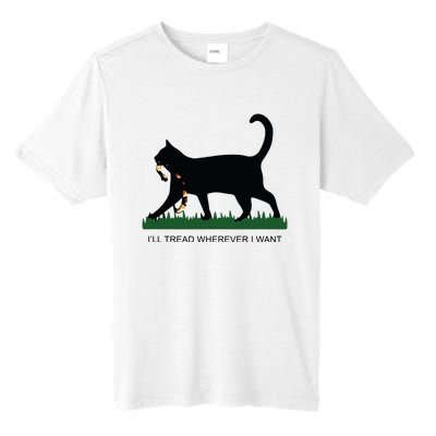 Ill Tread Wherever I Want Childless Cat Lady For Kamala Tall Fusion ChromaSoft Performance T-Shirt