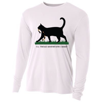 Ill Tread Wherever I Want Childless Cat Lady For Kamala Cooling Performance Long Sleeve Crew