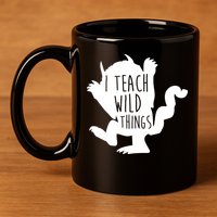 I Teach Wild Things 11oz C Handle Ceramic Mug