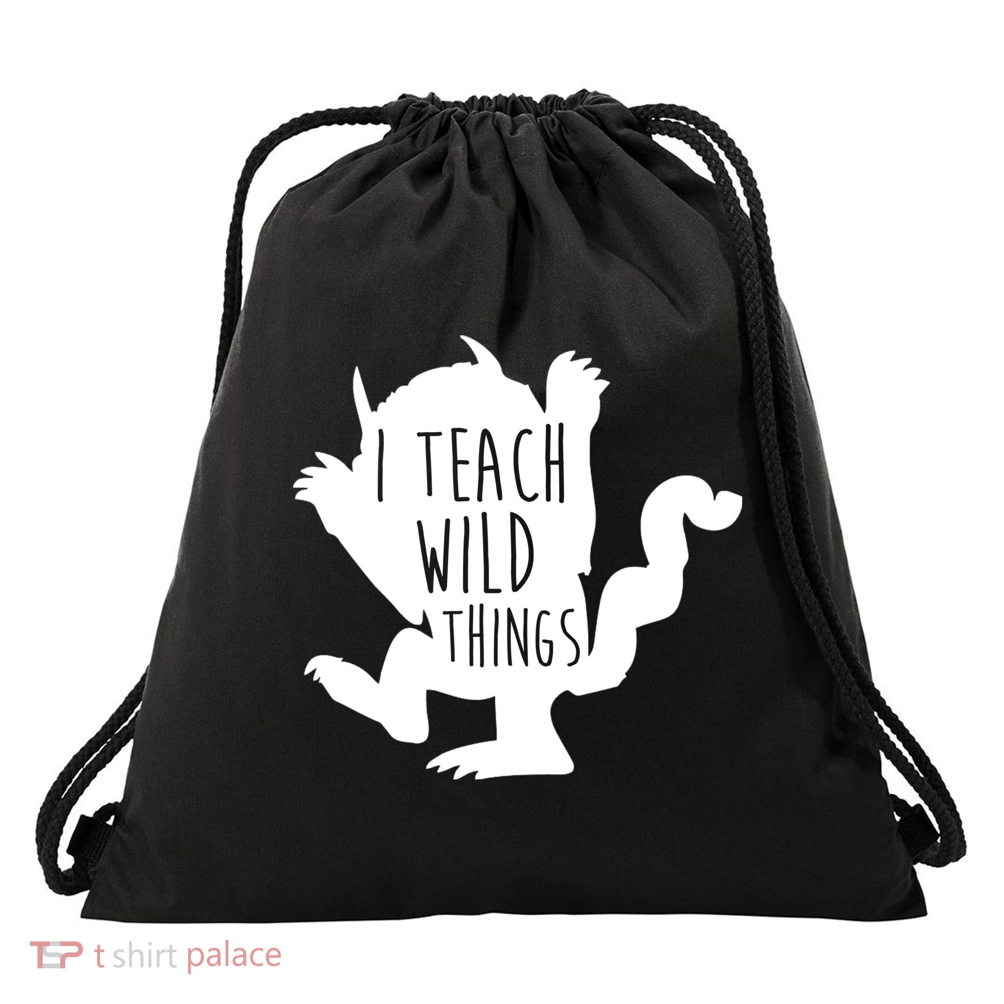 I Teach Wild Things Drawstring Bag