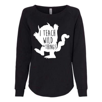 I Teach Wild Things Womens California Wash Sweatshirt