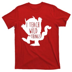 I Teach Wild Things T-Shirt