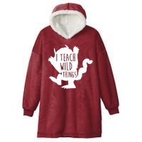 I Teach Wild Things Hooded Wearable Blanket