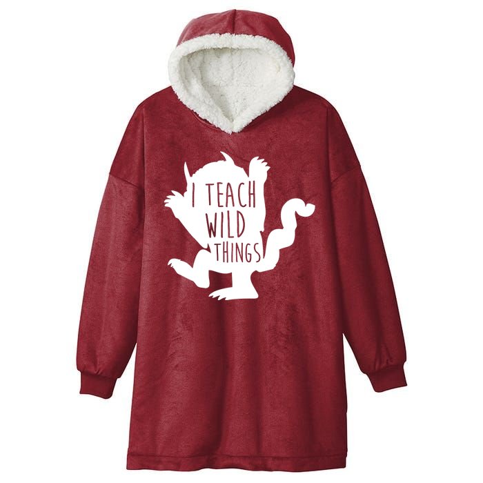 I Teach Wild Things Hooded Wearable Blanket