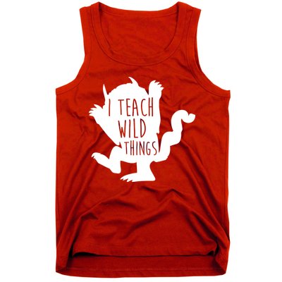 I Teach Wild Things Tank Top