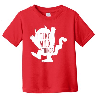 I Teach Wild Things Toddler T-Shirt